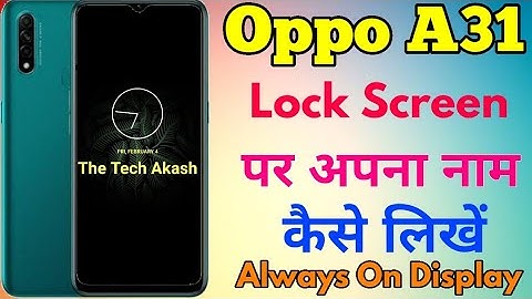 Oppo A31 Lock Screen Per Apna Name Kaise Likhe || How To Lock Screen Name Setting In Oppo A31