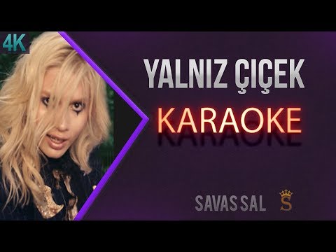 Yalnız Çiçek Karaoke