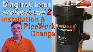 MagnaClean Professional 2 Installation, Pipe Work Adjustment, See it in Operation, Review 2021