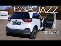New Honda Jazz Crosstar Hybrid 2021 Review Interior Exterior