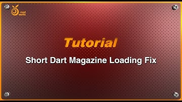 Orange Mod Works Short Dart Magazine Loading Fix Tutorial