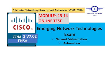 [CCNA3 Exam] Emerging Network Technologies Exam |Modules 13-14 | Network Virtualization & Automation