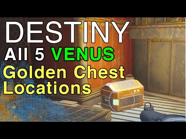 Destiny Guide: Venus Golden Chest Locations