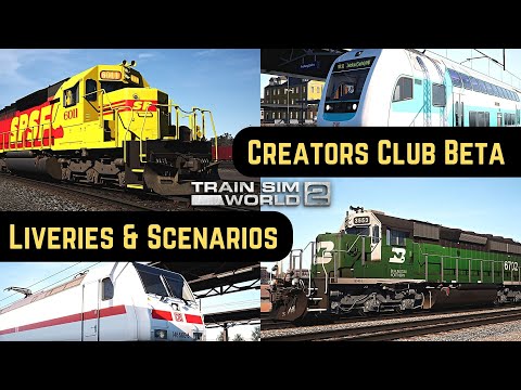 Train Sim World 2: Creators Club Beta | Share Skins & Scenarios