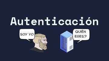 ENTIENDE de una vez CÓMO funciona la AUTENTICACIÓN en BACKEND