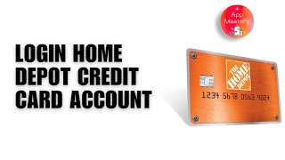 How to Login to Home Depot Credit Card Account Online
