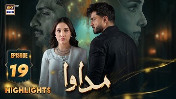 Madawa Episode 19 | Highlights | Omer Shahzad | Aiza Awan | ARY Digital Drama