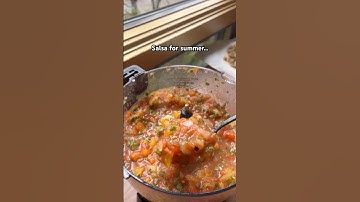Homemade salsa that takes less than 30 minutes… #viralshort #food #recipe #salsarecipe #summer