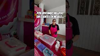 Visitando Negocio sin Clientes en México: Niky Fresa con Crema!  #mexico #fresas #pov #shorts