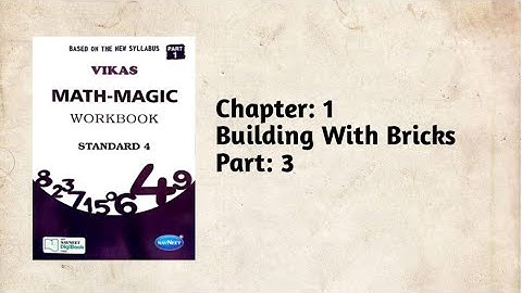 Std-4 Maths| Ch:1 Building with bricks| part 3 | vikas workbook solution | ncert