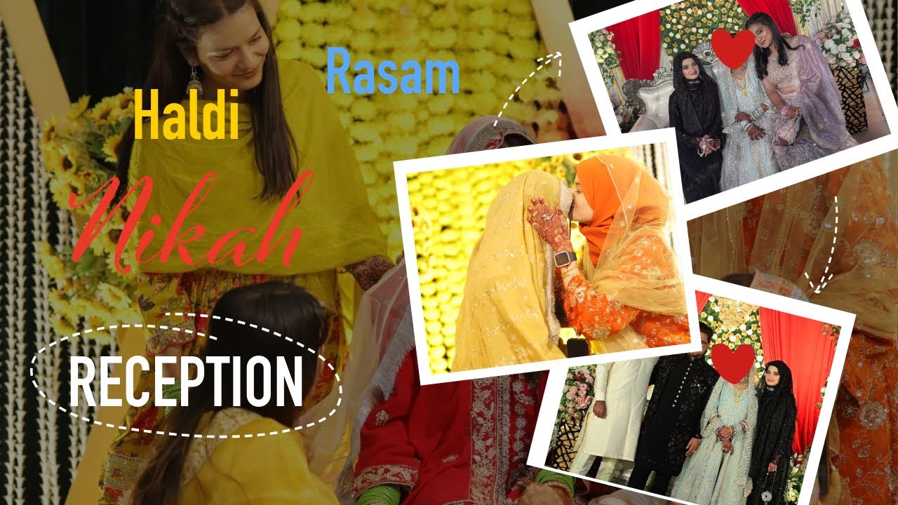 Haldi 💛 Nikah ❤️ Reception 🤍 Full Wedding Celebration Vlog | Best Friend’s Shaadi