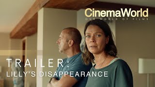 Lillys Disappearance Trailer Cinemaworld