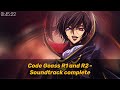 Code geass r1 and r2  soundtrack complete