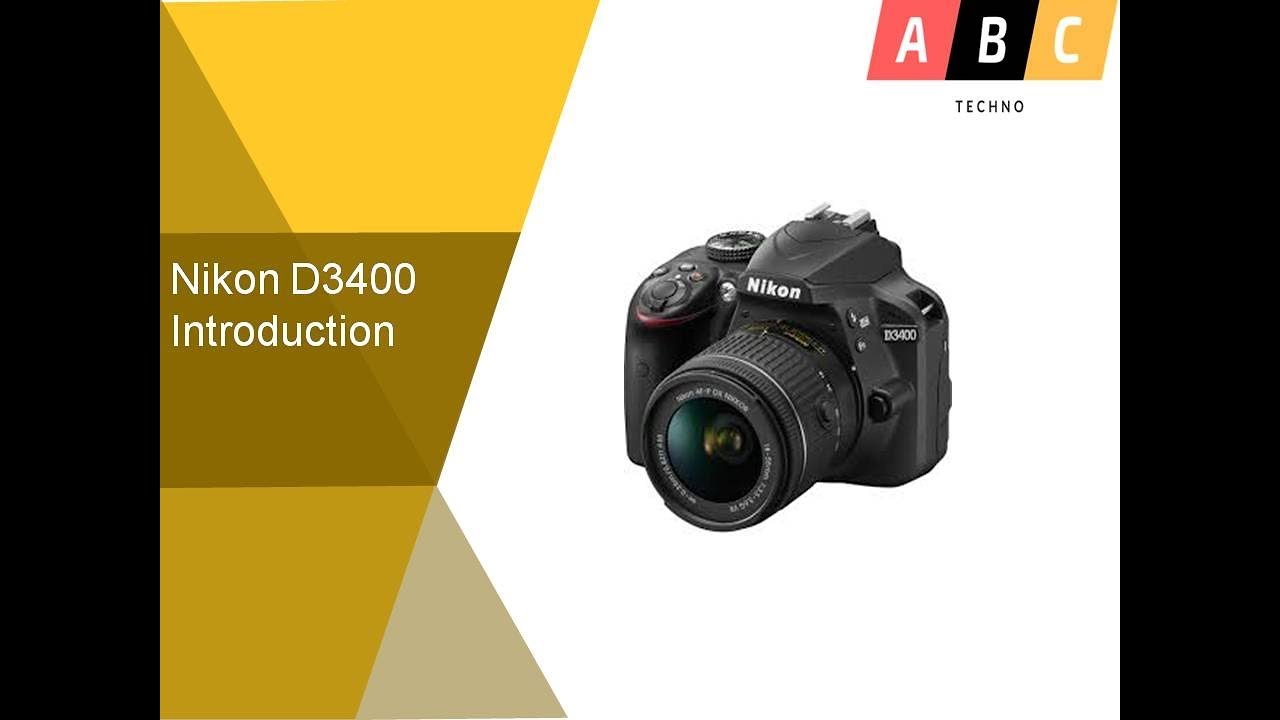 Nikon D3400 Introduction YouTube