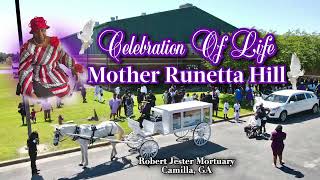 Celebration Of Life Mother Runetta Hill