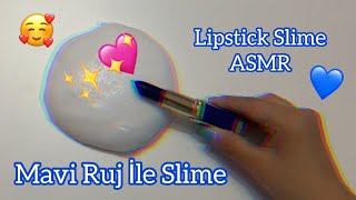 MAVİ RUJ İle Mavi Slime Yaptım! Daha Önce Görmediğiniz Bir Slime! Lipstick Slime ASMR