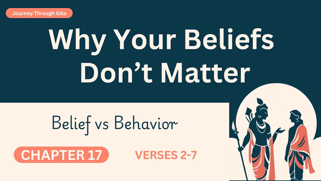 Why Your Beliefs Don't Matter BG 17.2-7 Bhagavad Gita Srila Prabhupada Gita Lectures ISKCON 