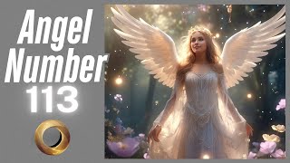 Famous Angel number - 113 Profile