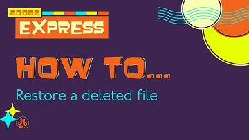 How To Restore A Deleted File in Adobe Express