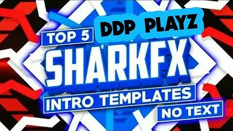 #DDP_PLAYZ SHARK FX INTRO NO TEXT |||| DDP PLAYZ+ DOWNLOD LINK