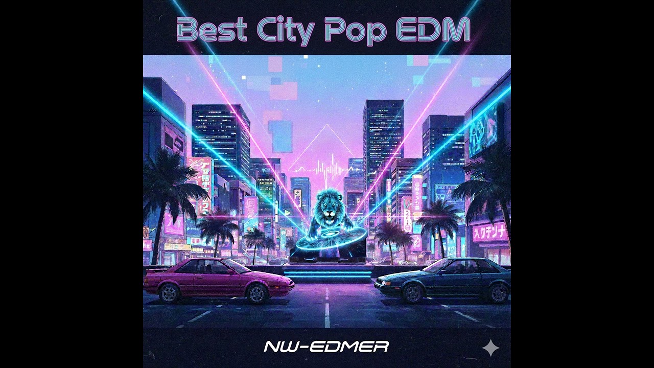 Best City Pop EDM Mix | City Pop × EDM Night Vibes