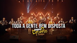 Video thumbnail of "Augusto Canário & Amigos - Toda a gente bem disposta (Official video)"