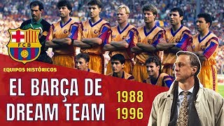 FC BARCELONA - El DREAM TEAM de CRUYFF que Cambió la Historia del Barça (1988-1996)