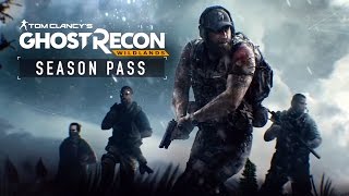 Ghost Recon Wildlands Post-Launch & Season Pass Trailer