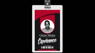 Génie Midas - Espérance (Album Complet)