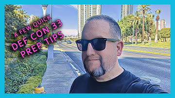 A Few Quick DEF CON 33 Prep Tips
