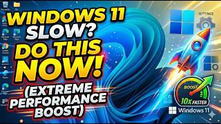 Windows 11 is SLOW? Do This NOW! (Extreme Performance Boost)