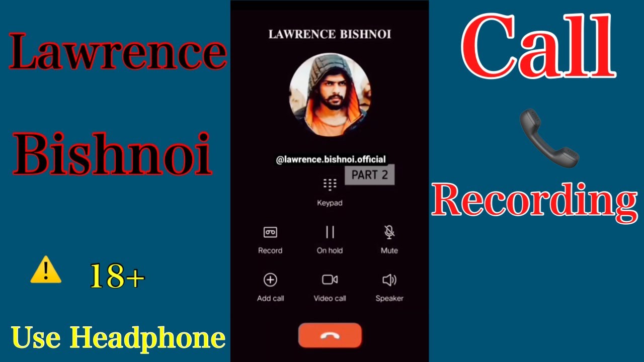 Lawrence Bishnoi viral Call Recording Part -2🔥🙏🏻 | Lawrence Bishnoi  Video | #mrbishnoi#trendingvideo - YouTube