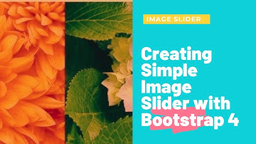 Creating Simple Image Slider with Bootstrap 4