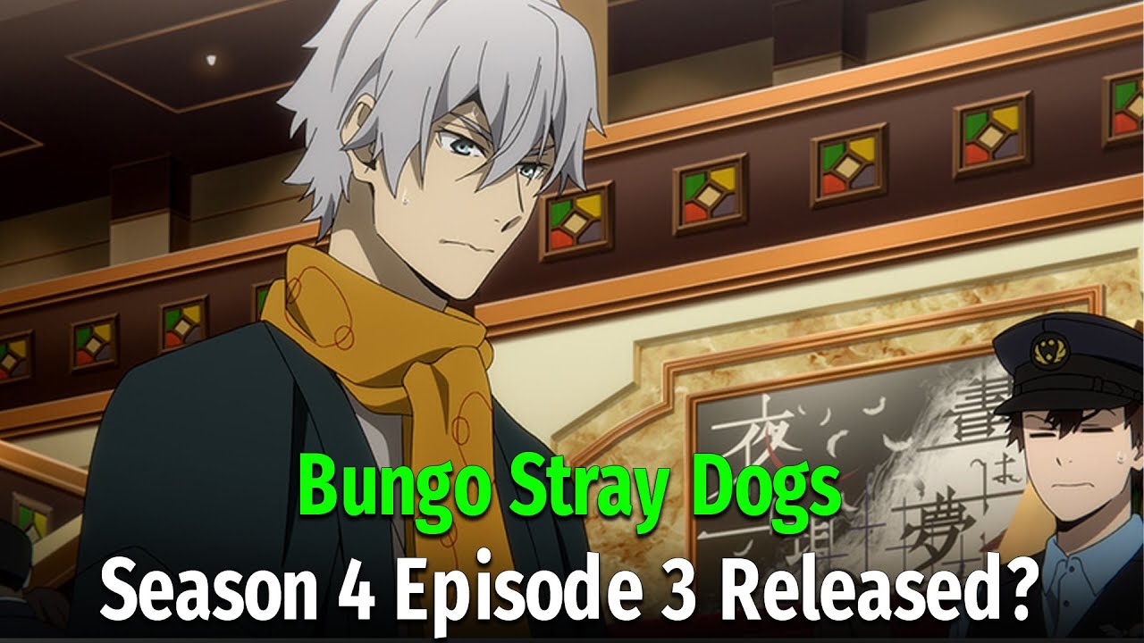 Bungo Stray Dogs Season 4 Coming in January 2023, Trailer Released