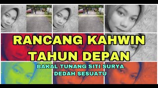 RANCANG KAHWIN TAHUN DEPAN - INI RUPANYA LUAHAN KEKASIH HATI MANGSA ( SITI SURYA) by berita panas 31,841 views 3 years ago 1 minute, 27 seconds