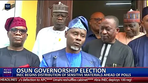 INEC begins distribution of sensitive materials ahead of Osun governorship election