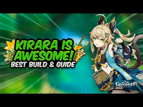 COMPLETE KIRARA GUIDE! Best Kirara Build - Artifacts, Weapons, Teams & Showcase | Genshin Impact