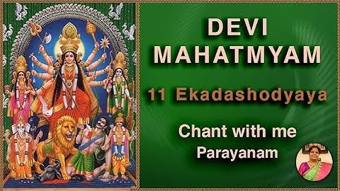 Ekadashodyaya - Devi Mahatmyam / Durga Saptashati - (Parayanam)