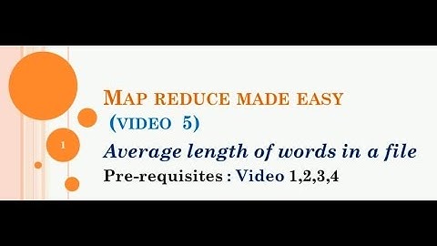 Average length of words MAP REDUCE (HADOOP MADE EASY - VIDEO 5)