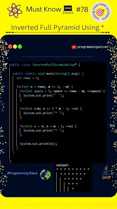 How To Code Java Display Full Inverted Pyramid Pattern Using * 💯 #78 # ...