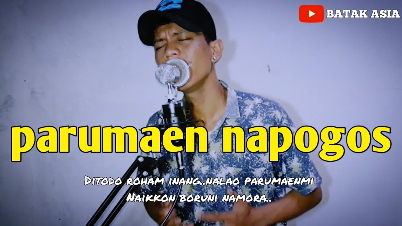 Lirik lagu parumaen napogos