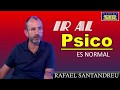 Ir al psicólogo es normal. Rafael Santandreu