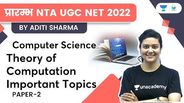 Theory of Computation Important Topics | Paper 2 | Computer Science | NTA UGC NET | Aditi Sharma