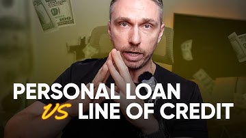 Personal Loans vs. Personal Lines of Credit: Which One Should You Choose?
