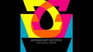 Watch Goodnight Electric Interval video