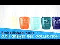 OPI Grease gel collection swatches