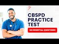 CBSPD Practice Test - CSPDT Certification Mock Practice Written Exam (50 Essential Questions)