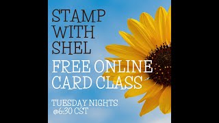 Stamp With Shel- Accordion Z Fold with Country Flowers + A One Sheet Wonder Bonus Tutorial