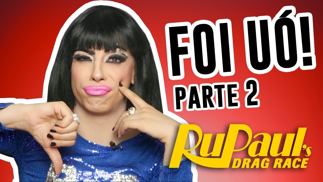 CONHECENDO AS DRAG QUEENS DO RUPAUL'S DRAG RACE - Parte 2