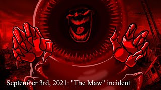 TROLLGE: September 3rd, 2021, 'THE MAW' INCIDENT